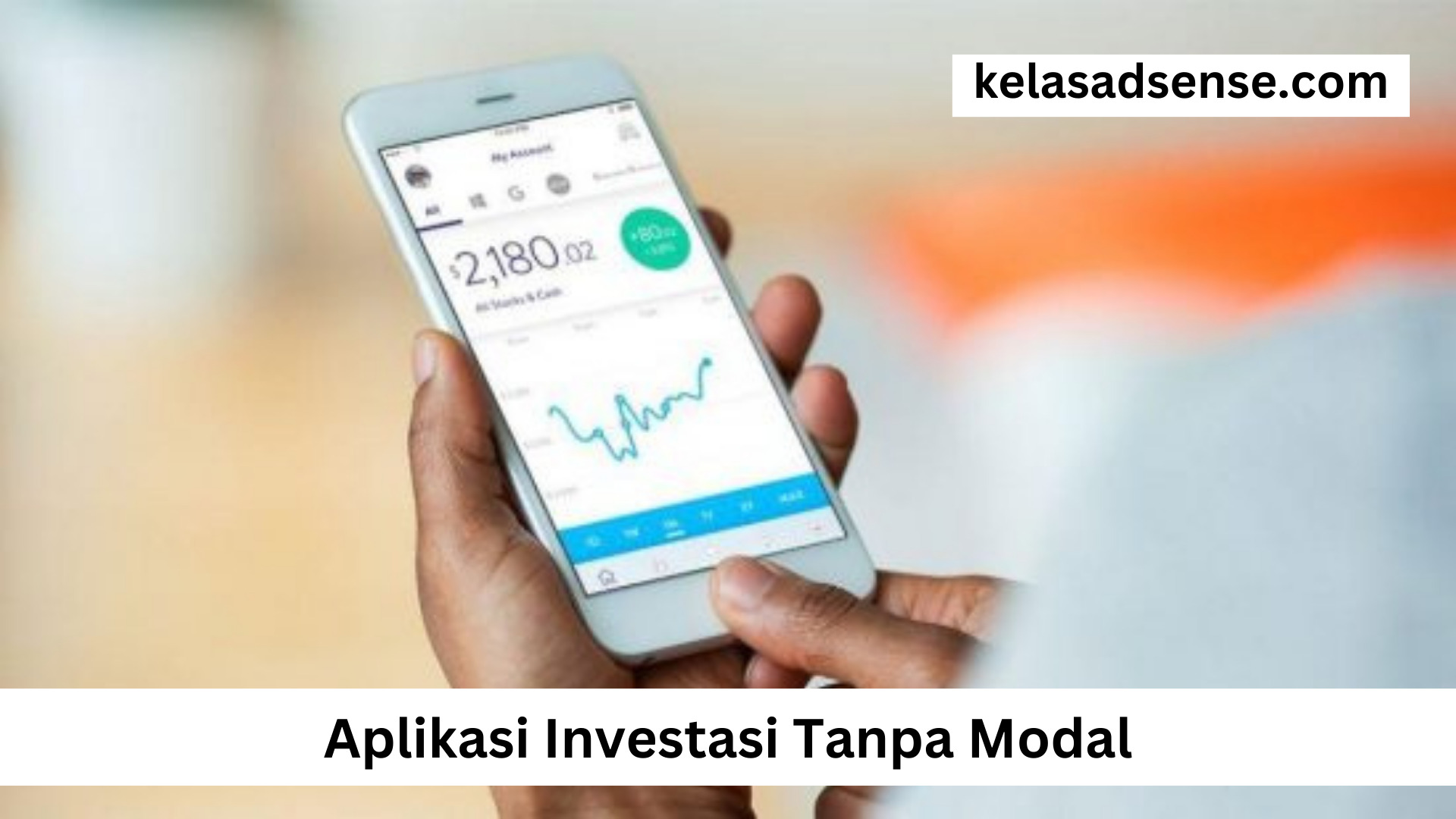 Aplikasi Investasi Tanpa Modal