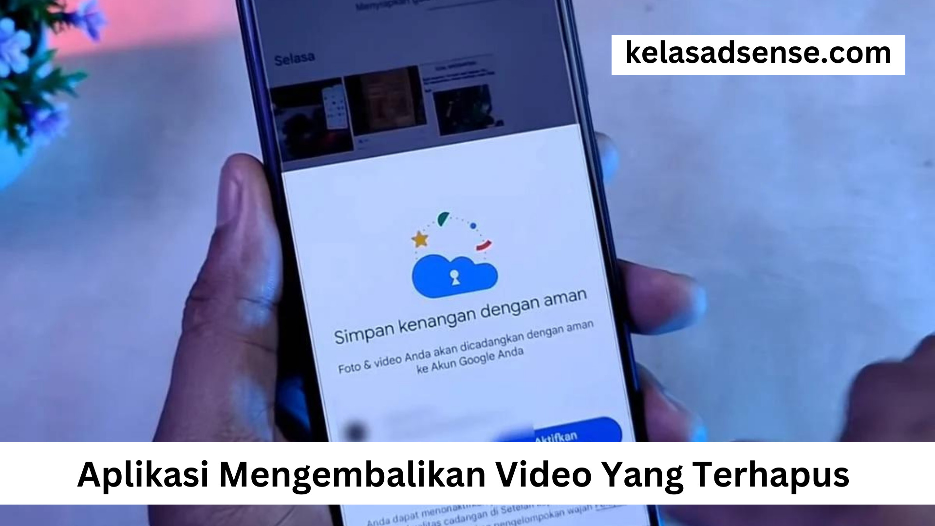 Aplikasi Mengembalikan Video Yang Terhapus